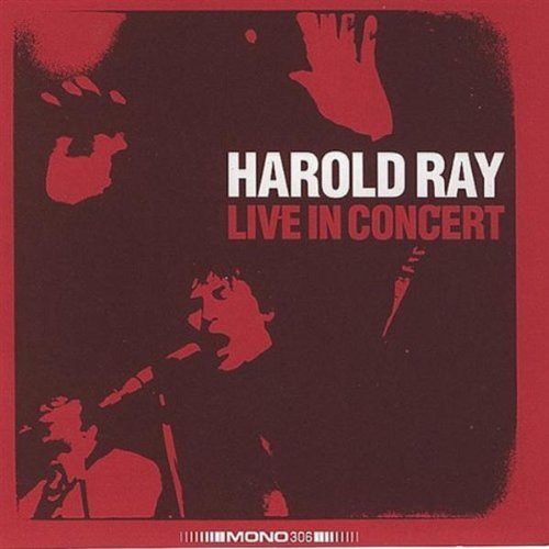 Ray, Harold: Live in Concert