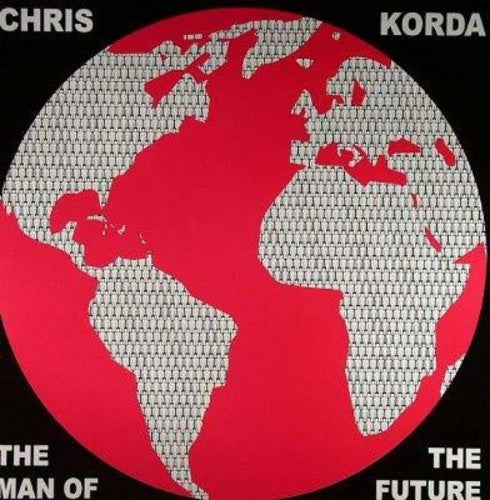 Korda, Chris: Man of the Future