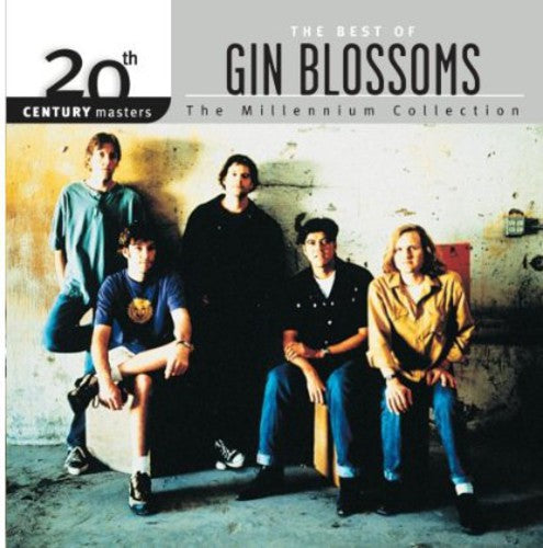 Gin Blossoms: 20th Century Masters: Millennium Collection