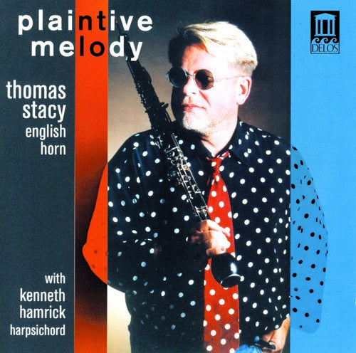 Stacy, Thomas: Plaintive Melody