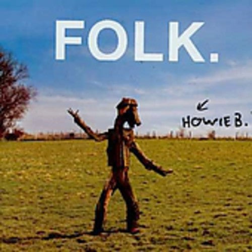Howie B: Folk