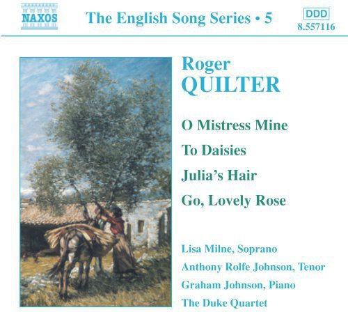 Quilter / Milne / Rolfe / Johnson / Duke Quartet: English Song Series