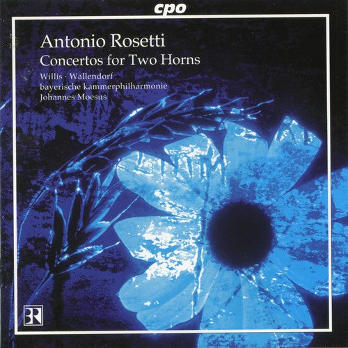 Rosetti / Wallendrof / Willis / Moesus: Concerto for Horns & Orchestra