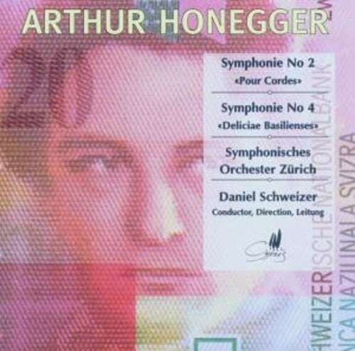 Honegger / Schweizer / Zurich Symphony Orchestra: Symphony 2 & 4