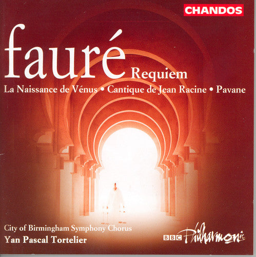 Faure / Plazas / Stephen / Robinson / Tortelier: Naissance de Venus / Requiem / Pavane