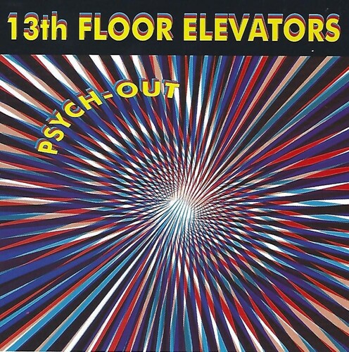 13th Floor Elevators: Psych-Out