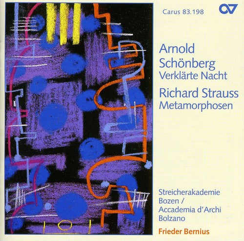 Schoenberg / Strauss, R. / Bernius / Johannsen: Verklarte Nacht / Metamorphosen