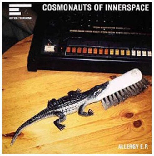 Terranova Presents the Cosmonauts of Innerspace: Allergy EP
