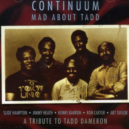 Continuum: Mad About Tadd: The Compositions of Todd Damerson