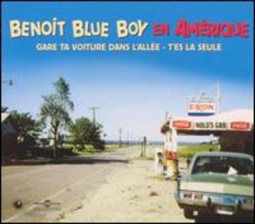 Benoit, Blue Boy: BBB en Amerique