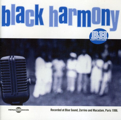 Black Harmony / Various: Black Harmony/Party with Jesus