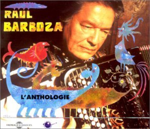 Barboza, Raul: L'anthologie