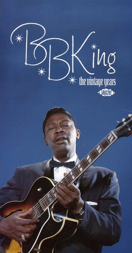 King, B.B.: Vintage Years