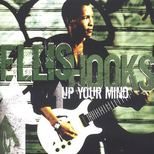 Hooks, Ellis: Up Your Mind