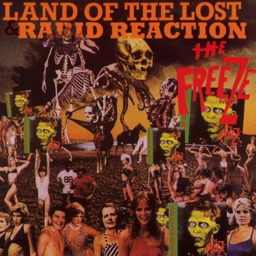 Freeze: Land Of The Lost/Rabid Reaction