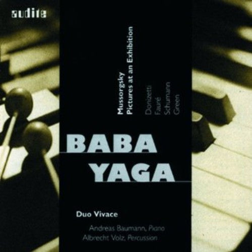 Duo Vivace: Baba Yaga: Music for Percussion & Piano