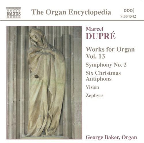 Dupre / Baker / Aeolian-Skinner / Schudi: Works for Organ 13