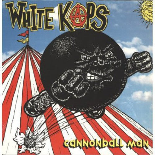 White Kaps: Cannonball Man