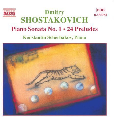 Shostakovich / Scherbakov: Piano Sonata 1 / 24 Preludes