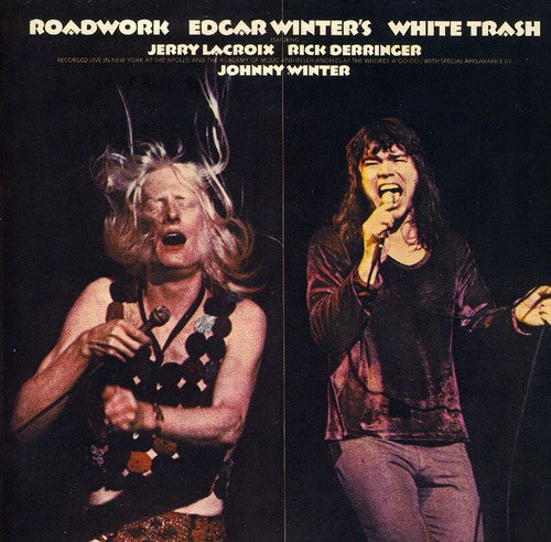 Winter, Edgar / White Trash: Roadwork