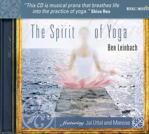 Leinbach, Ben: Spirit of Yoga