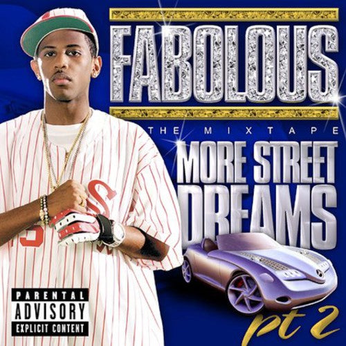 Fabolous: More Street Dreams 2: The Mixtape