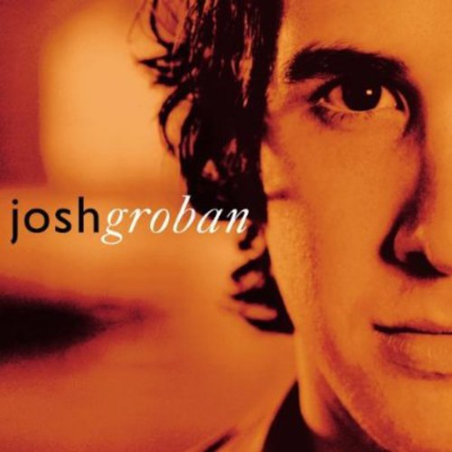 Groban, Josh: Closer
