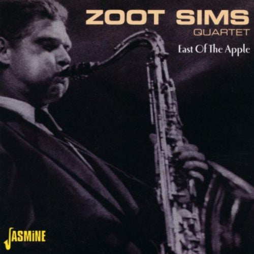 Sims, Zoot: East of the Apple