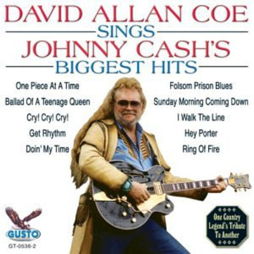 Coe, David Allan: Sings Johnny Cash's Biggest Hits