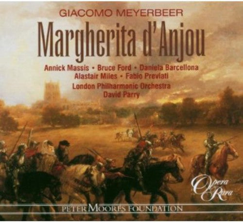 Meyerbeer / Massis / Ford / Parry / Lpo: Margherita D'anjou
