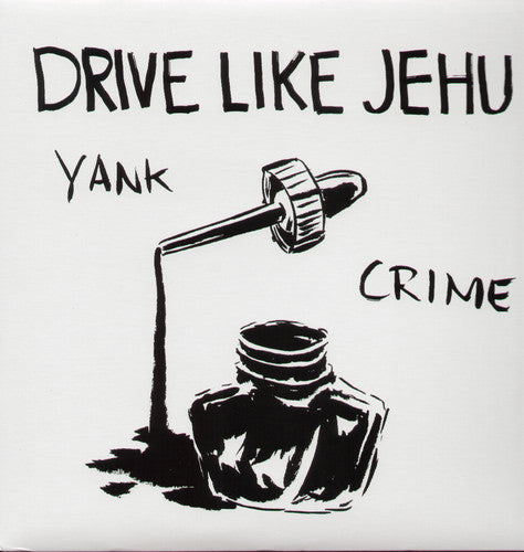 Drive Like Jehu: Yank Crime