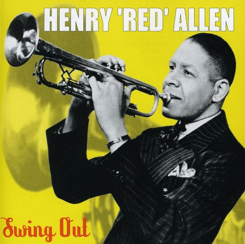 Allen, Henry Red: Swing Out