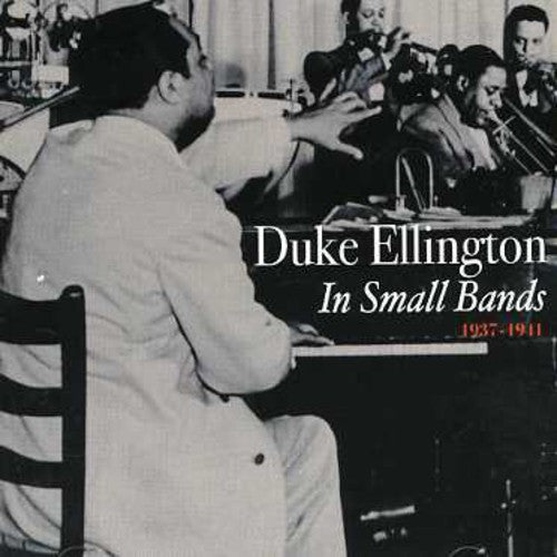 Ellington, Duke: In Small Bands