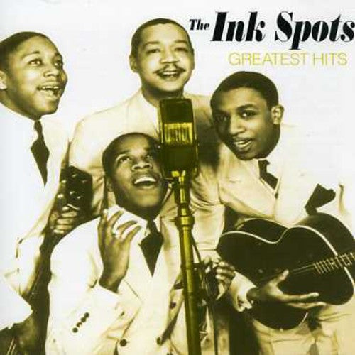 Ink Spots: Greatest Hits