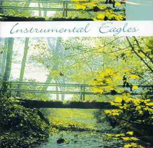 Instrumental Eagles / Various: Instrumental Eagles