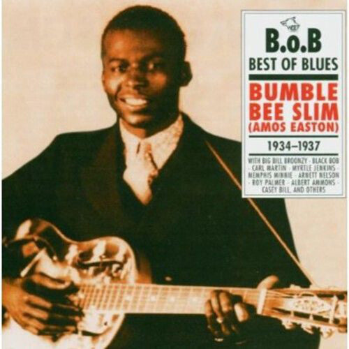 Bumble Bee Slim: Bumble Bee Slim 1934-1937
