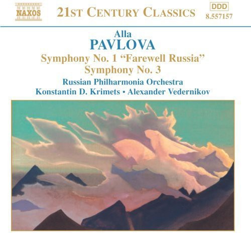 Pavlova / Vedernikova / Lotakov / Vedernikov: Symphonies 1 & 3