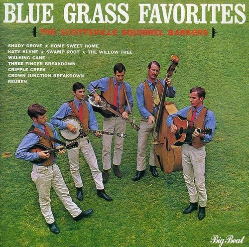 Scottsville Squirrel Barkers: Blue Grass Favorites