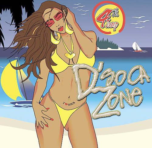 D'Soca Zone 4th Jump / Various: Soca Zone 4th Jump