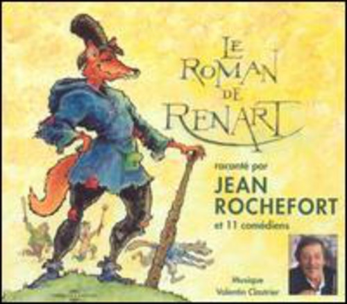 Rochefort, Jean: Le Roman de Renart