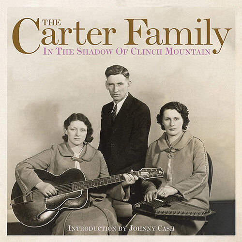 Carter Family: In the Shadow of Clinch Mountain