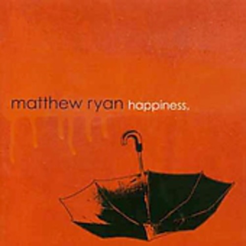 Matthew, Ryan: Happiness