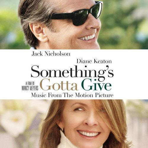 Something's Gotta Give / O.S.T.: Something's Gotta Give (Original Soundtrack)