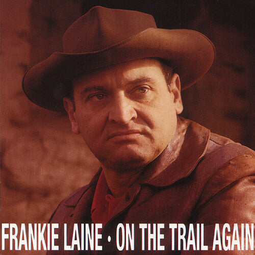 Laine, Frankie: On the Trail Again