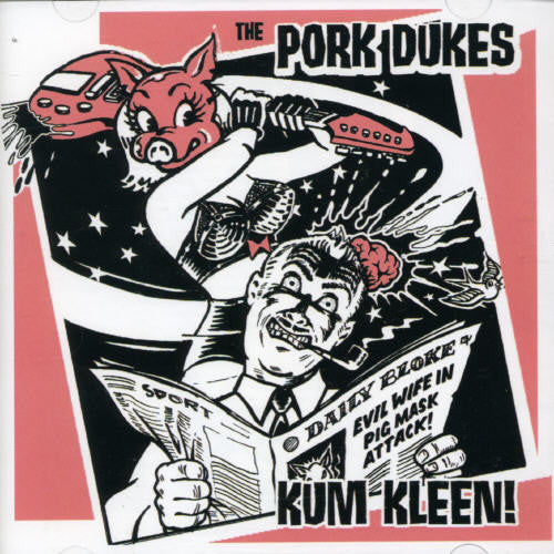 Pork Dukes: Kum Kleen