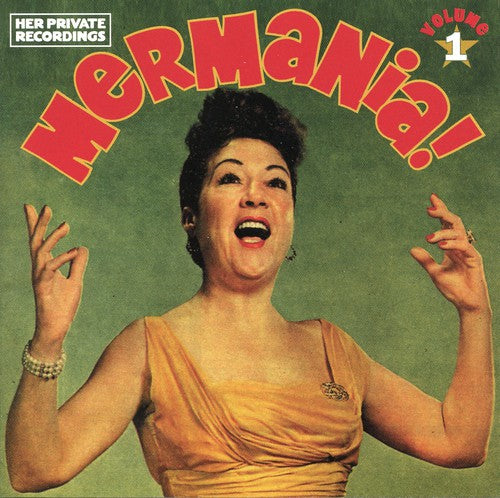 Merman, Ethel: Mermania!, Vol. 1