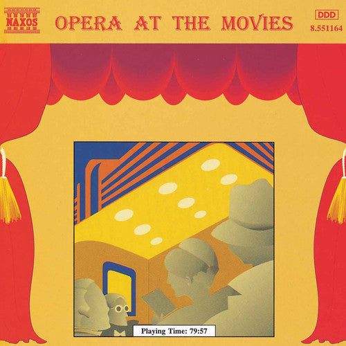 Opera at the Movies / Various: Opera at the Movies / Various