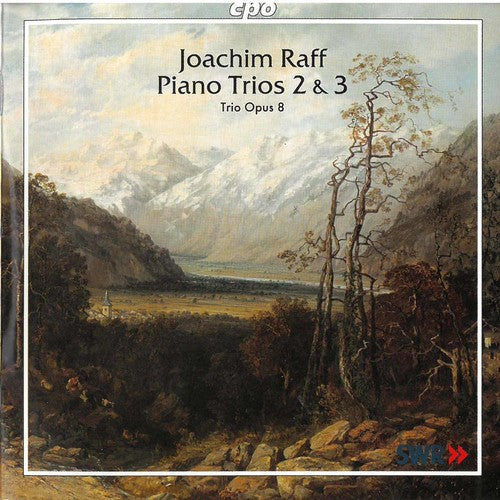 Raff / Fischer / Secondi / Hauber / Opus 8 Trio: Piano Trios 2 & 3