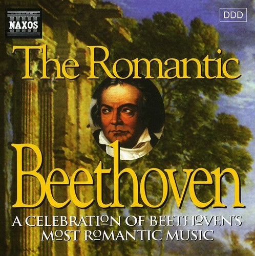 Beethoven: Romantic Beethoven
