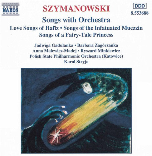 Szymanowski / Stryja / Polish State Phil Orchestra: Orchestral Songs